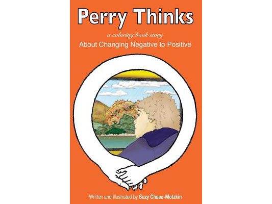 Perry Thinks: About Changing Negatives to Positives