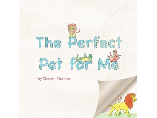 The Perfect Pet for Me