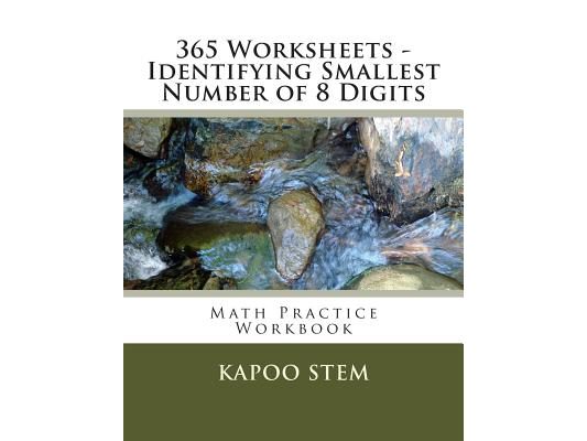 365 Worksheets - Identifying Smallest Number of 8 Digits: Math Practice Workbook