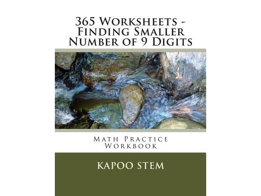 365 Worksheets - Finding Smaller Number of 9 Digits: Math Practice Workbook