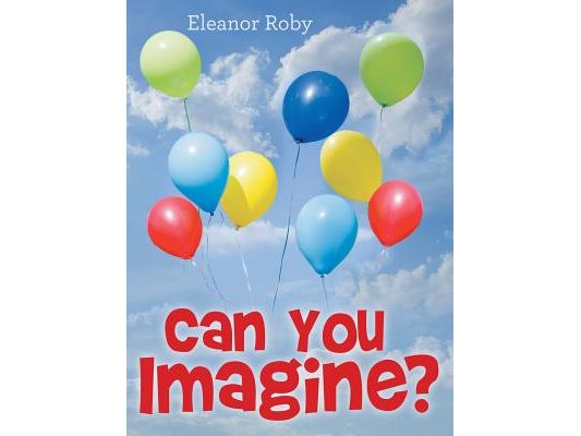 Can You Imagine?