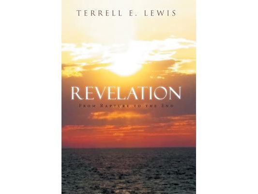 Revelation: From Rapture to the End