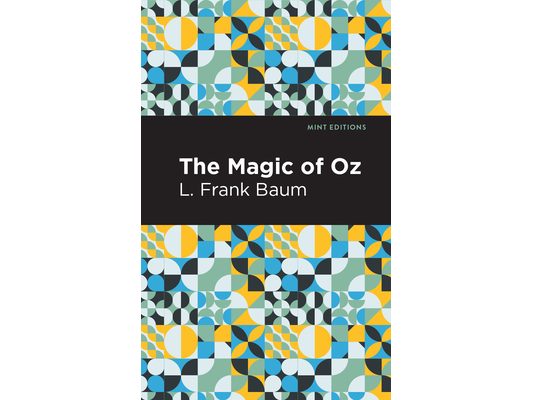 The Magic of Oz