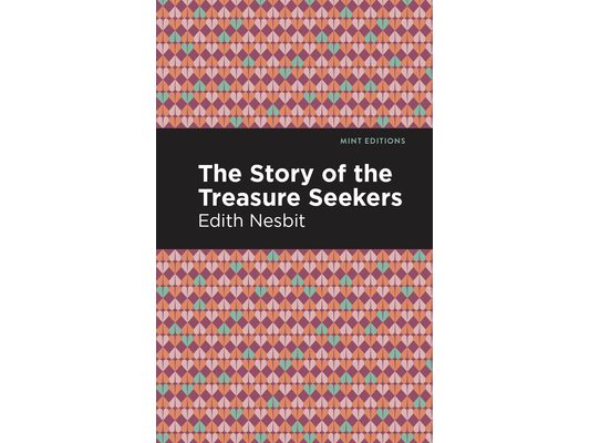 The Story of the Treasure Seekers
