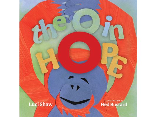 The O in Hope: A Poem of Wonder
