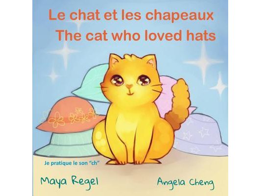 Le chat et les chapeaux/The cat who loved hats