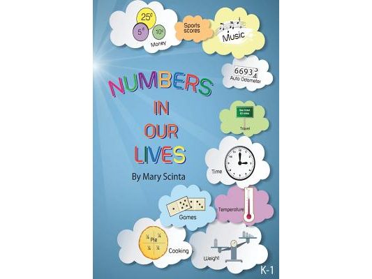 Numbers in Our Lives: A K-1 mathematics workbook