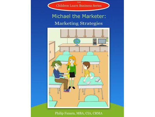 Michael the Marketer: Marketing Strategies