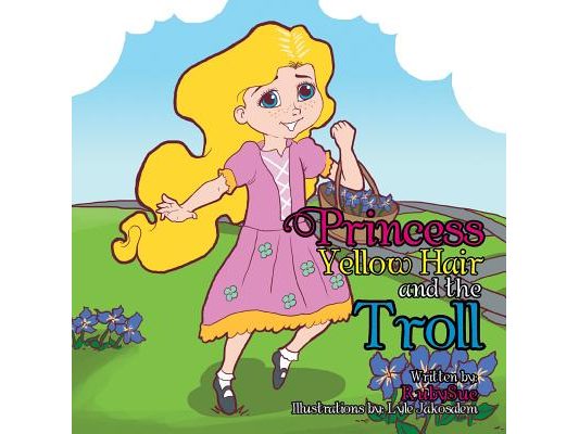 Princess Yellow Hair and the Troll