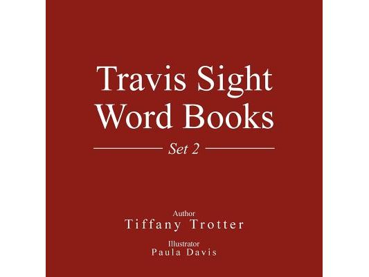 Travis Sight Word Books: Set 2