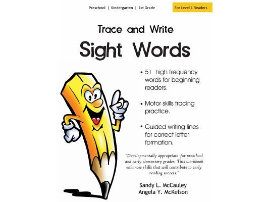 Trace and Write Sight Words: 51 High-Frequency Words for Beginning Readers