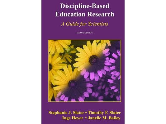 Discipline-Based Education Research: A Guide for Scientists
