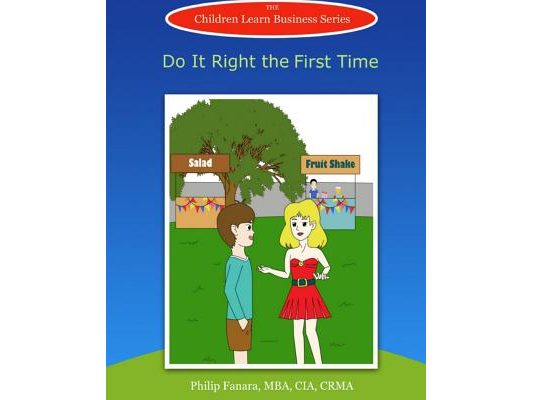 Do It Right the First Time