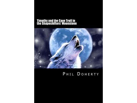 Timothy and the Cave Troll in the Shapeshifters' Moonstone