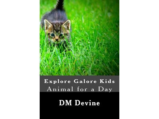 Animal for a Day: Explore Galore Kids
