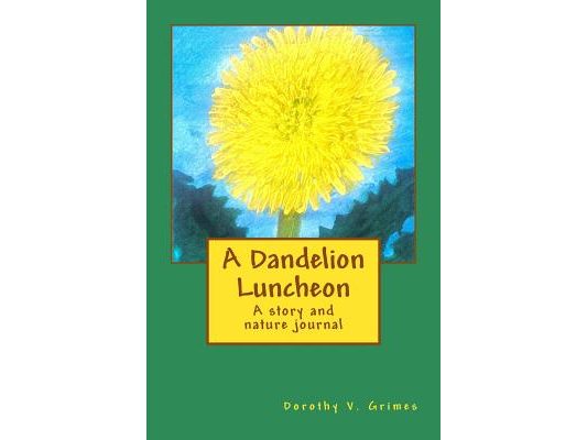 A Dandelion Luncheon