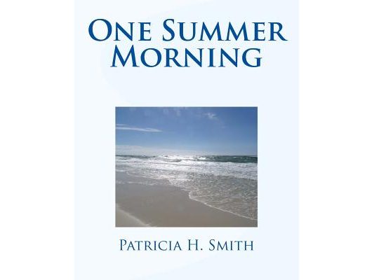 One Summer Morning