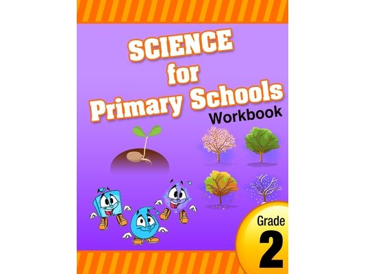 Science for Primary Schools grade 2