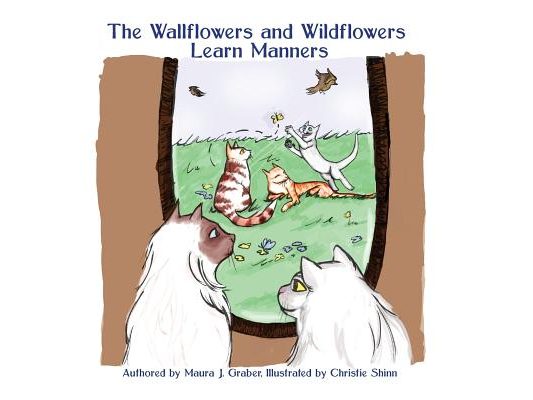The Wallflowers and Wildflowers Learn Manners