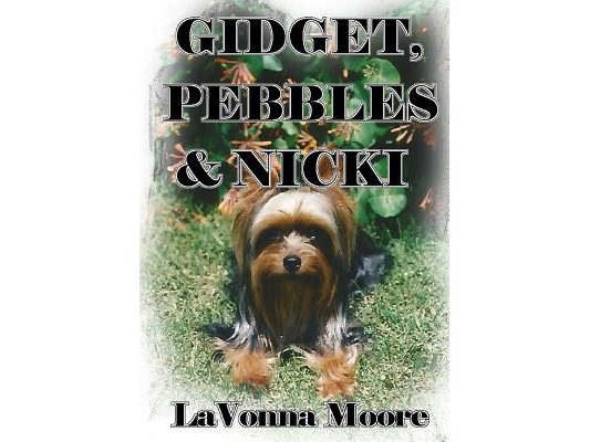 Gidget, Pebbles & Nicki