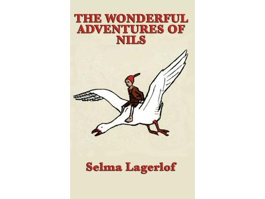 The Wonderful Adventures of Nils: A Swedish Tale of Flight and Transformation