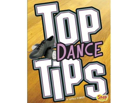 Top Dance Tips