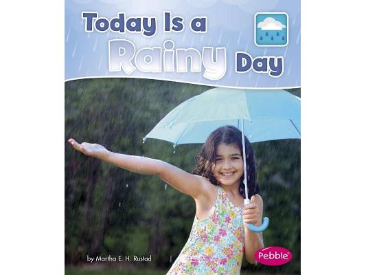 Today Is a Rainy Day