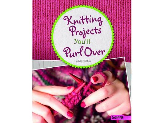 Knitting Projects You'll Purl Over