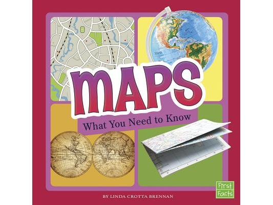 Maps: What You Need to Know