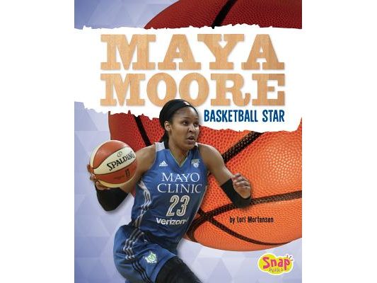 Maya Moore: Basketball Star