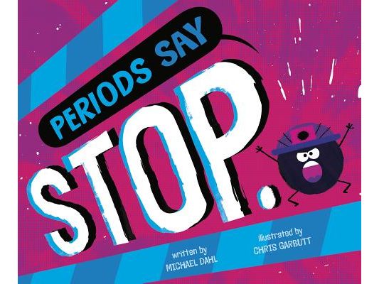 Periods Say Stop.