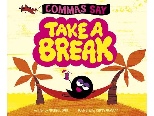 Commas Say Take a Break