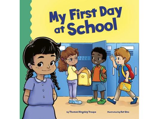My First Day at School