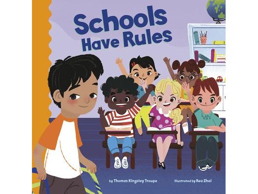 Schools Have Rules