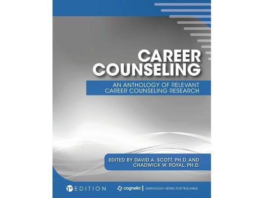 Career Counseling: An Anthology of Relevant Career Counseling Research
