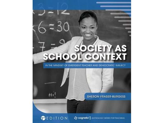 Society as School Context: In the Mindset of Emergent Teacher and Democratic Subject