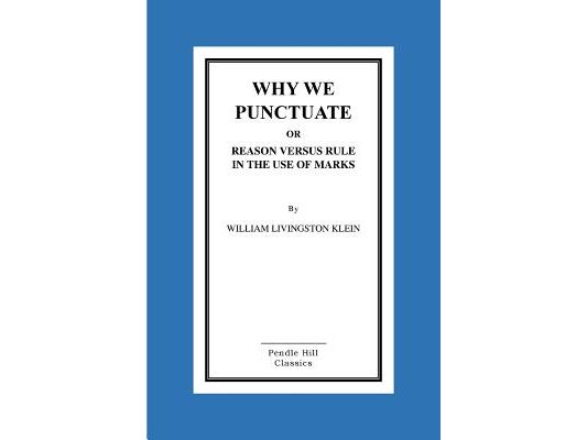 Why We Punctuate