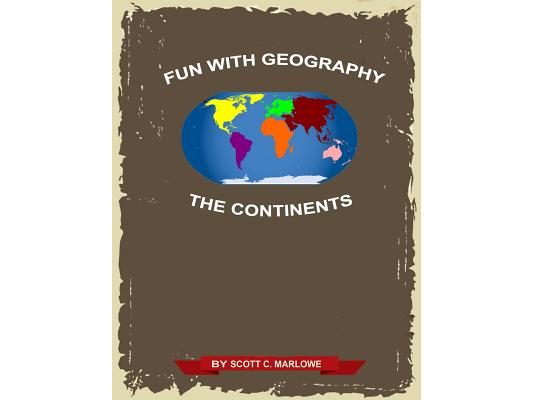 Fun with Geography: The Continents