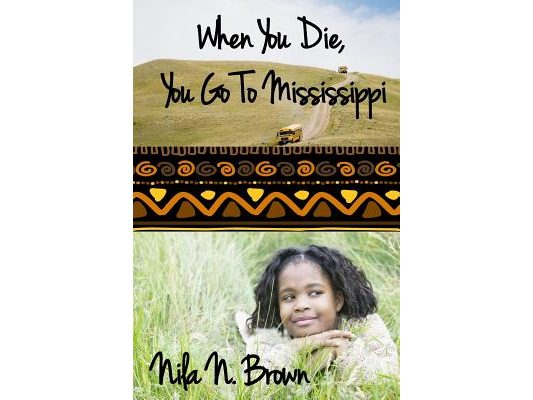 When You Die, You Go To Mississippi