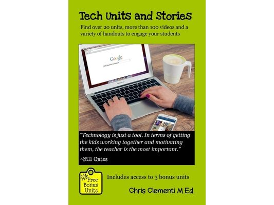 Tech Units and Stories: Find over 20 units, over 100 videos and a variety of handouts that will engage your students