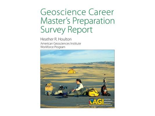 Geoscience Career Master's Preparation Survey Report