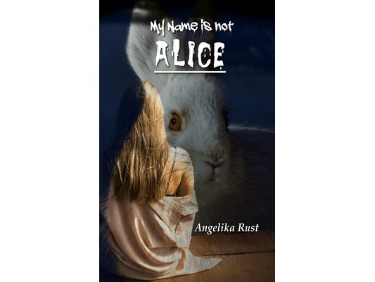My Name is not Alice