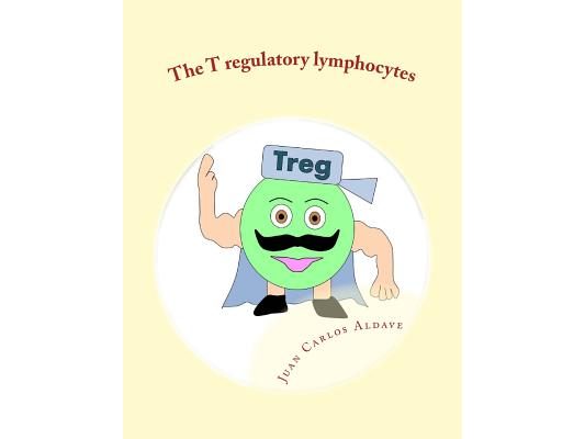 The T regulatory lymphocytes: Controlling the immune army
