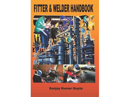 Fitter & Welder Handbook: Piping Fitter and Welder Handbook