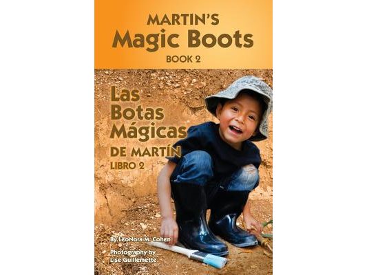 Martin's Magic Boots Book 2: Las Botas Magicas de Martin Libro 2