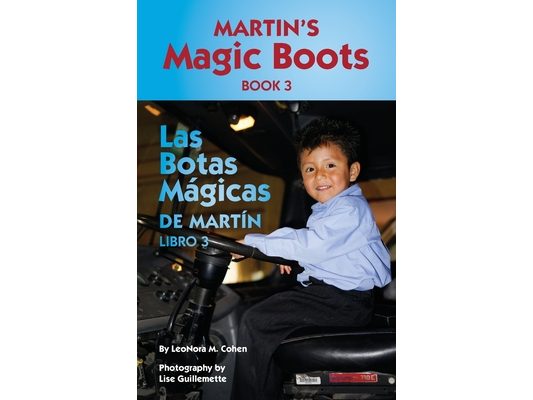 Martin's Magic Boots Book 3: Las Botas Magicas de Martin Libro 3