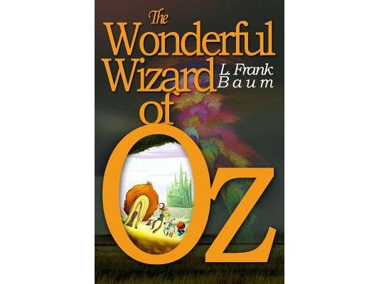 The Wonderful Wizard of Oz: [Illustrated] [More Than 110 Pictures Included]