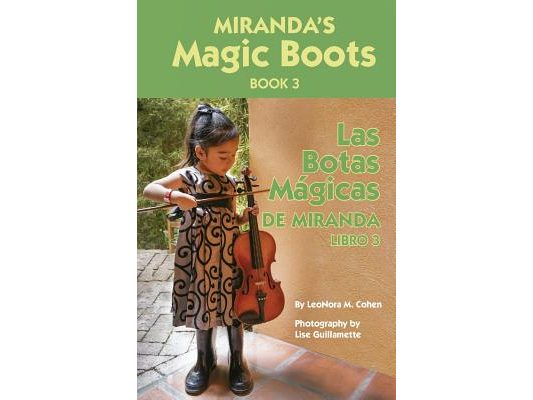 Miranda's Magic Boots Book 3: Las Botas Magicas de Miranda Libro 3