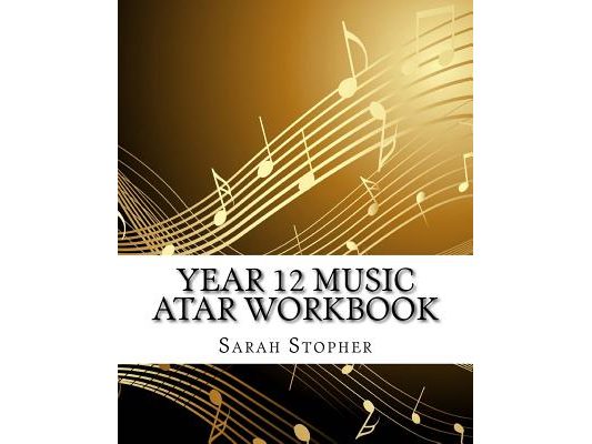 Year 12 Music ATAR Workbook