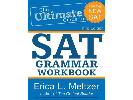 3rd Edition, The Ultimate Guide to SAT Grammar Workbook